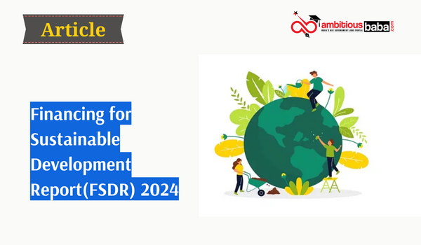 Financing for Sustainable Development Report(FSDR) 2024