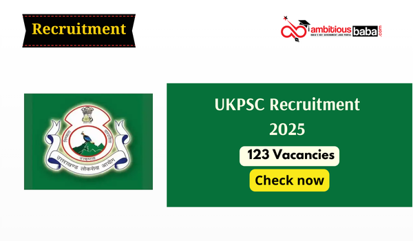 UKPSC PCS Recruitment 2025 – 123 Vacancies