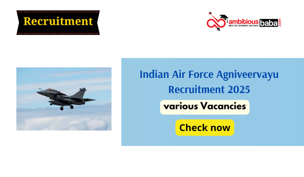 Indian Air Force Agniveervayu Recruitment 2025
